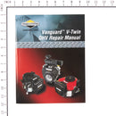 Briggs & Stratton - 272144 - Vanguard V-Twin OHV Repair Manual